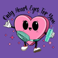 Only Heart Eyes For You Premium Sweatshirt | Teevron