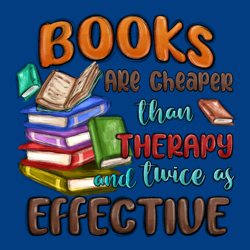 Books Are Cheaper Than Therapy Premium Sweatshirt by MaliasSmallBusiness | Teevron