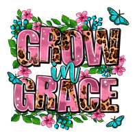 grow in grace | Teevron