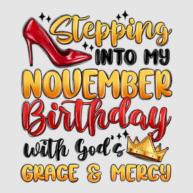 Stepping Into My November Birthday Premium Sweatshirt by MaliasSmallBusiness | Teevron