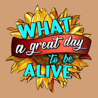 What A Great Day To Be Alive Vintage Tee | Teevron