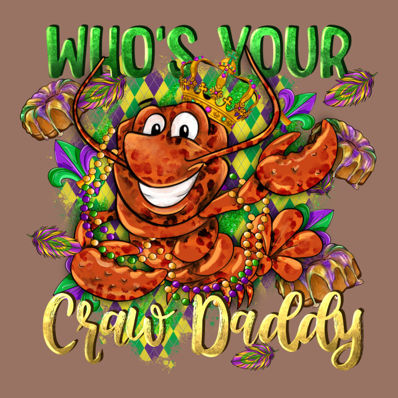 Who's Your Craw Daddy Mardi Gras Premium Hoodie by LillyAllenDesigns | Teevron