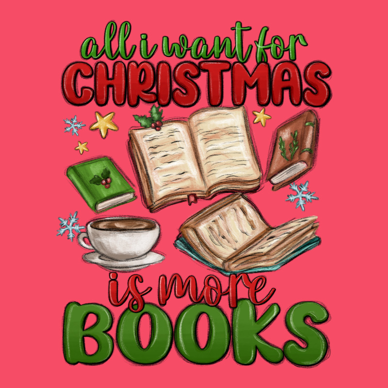 All I Want For Christmas Is More Books Premium Sweatshirt by MaliasSmallBusiness | Teevron