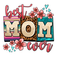best mom ever | Teevron