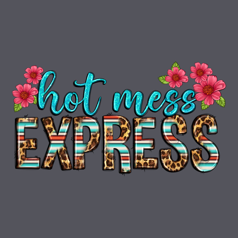 Hot Mess Express Vintage Hoodie by texasbilliewilder | Teevron