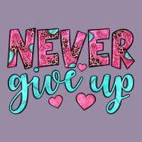 Never Give Up Classic Tee | Teevron