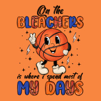 On The Bleachers Is Where I Spend Most Of My Days Premium Sweatshirt | Teevron