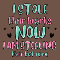 I Stole Their Hearts Now I Am Stealing Their Last Premium Sweatshirt | Teevron