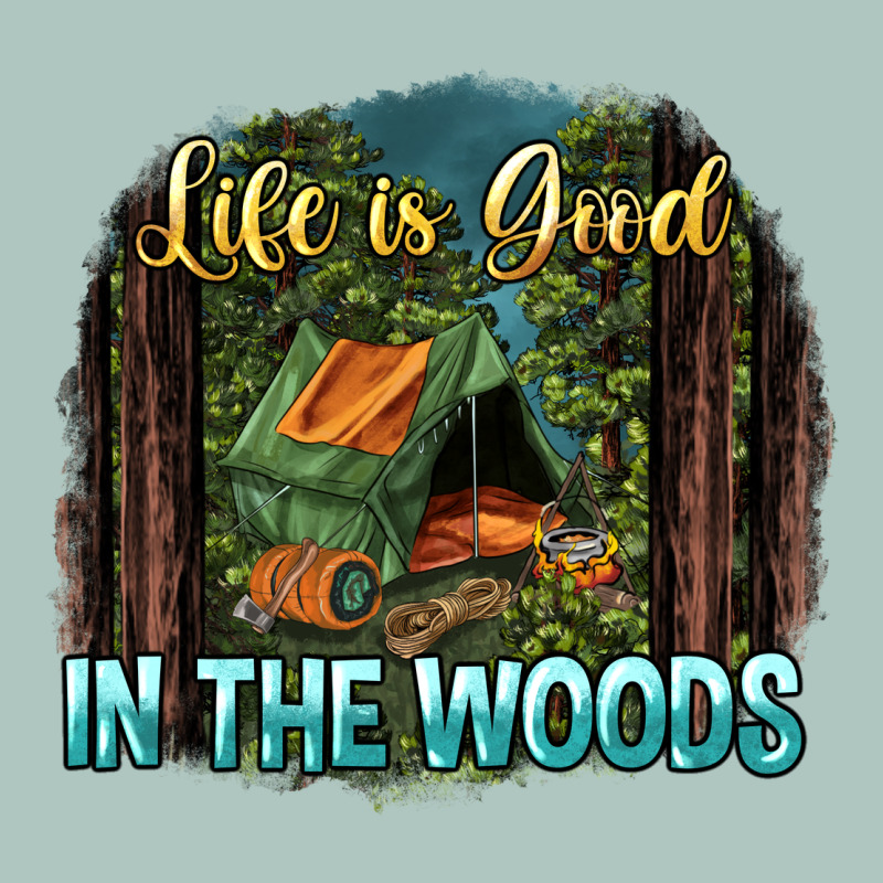 Life Is Good In The Woods Premium Sweatshirt by NancyCooperArtShop | Teevron