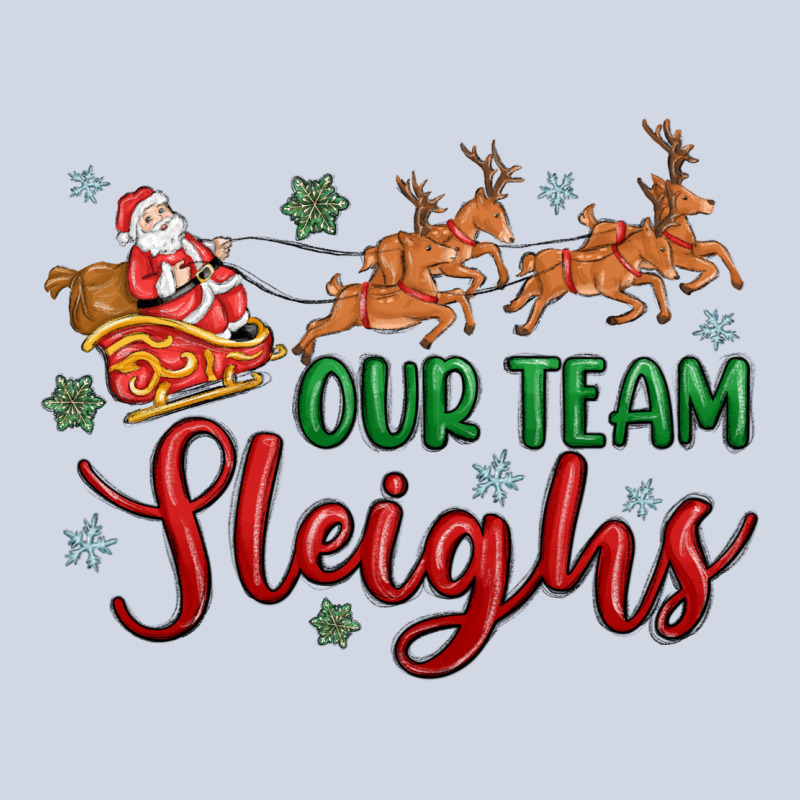 Our Team Sleigh Premium Sweatshirt by MaliasSmallBusiness | Teevron