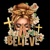 Blonde Hair Believe Praying Caucasian Messy Bun Urban Hoodie | Teevron