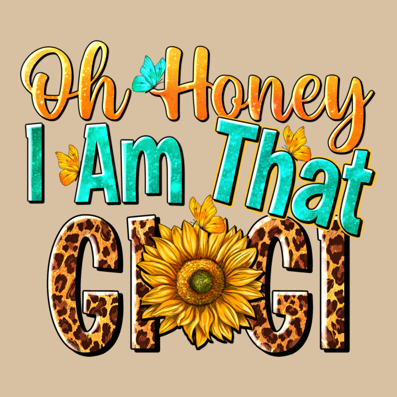 Oh Honey I Am That Gigi Nca Heavyweight Hoodie by NancyCooperArtShop | Teevron