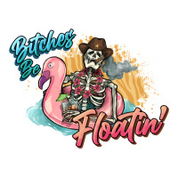 Bitches be floatin' skeleton summer | Teevron