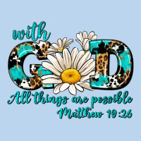 With God All Things Are Possible Daisy Classic Tee | Teevron