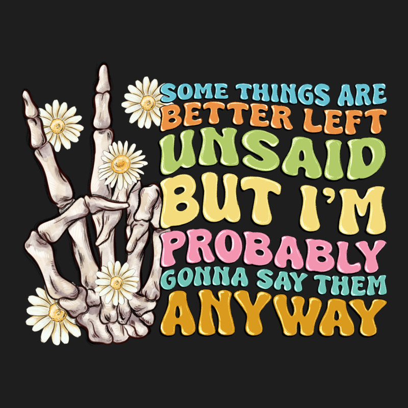 Some Things Are Better Left Unsaid Heavyweight Hoodie by MaliasSmallBusiness | Teevron