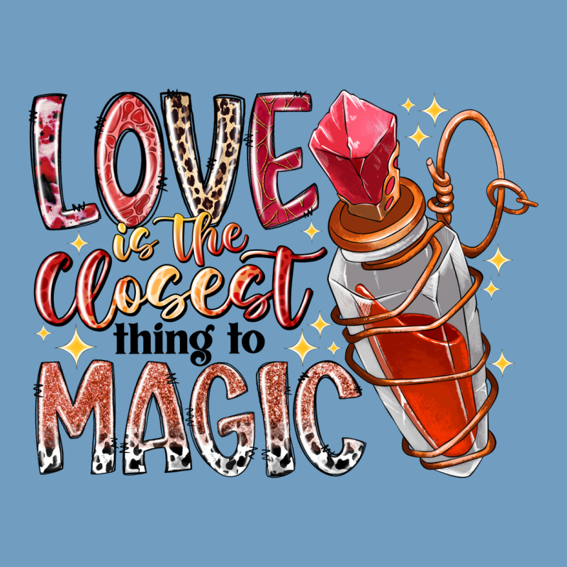 Love Is The Closet Thing To Magic Urban Heavy Tee by RacoonDesign | Teevron