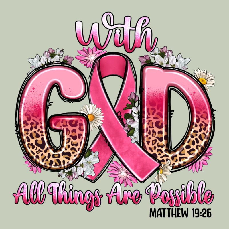 Breast Cancer With God All Things Are Possible Classic Tee by Artiststas | Teevron