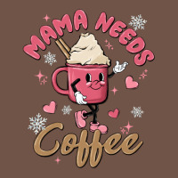 Mama Needs Coffee Premium Sweatshirt | Teevron