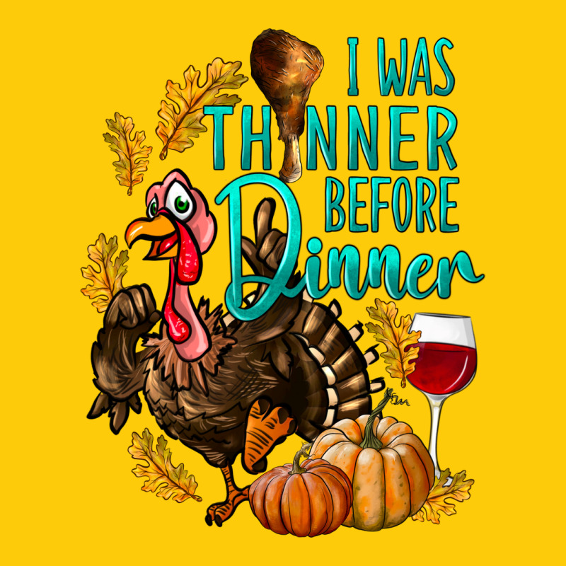 I Was Thinner Before Dinner Turkey Thanksgiving Premium Hoodie by LillyAllenDesigns | Teevron