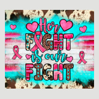 Her Fight Is Our Fight Classic Tee | Teevron