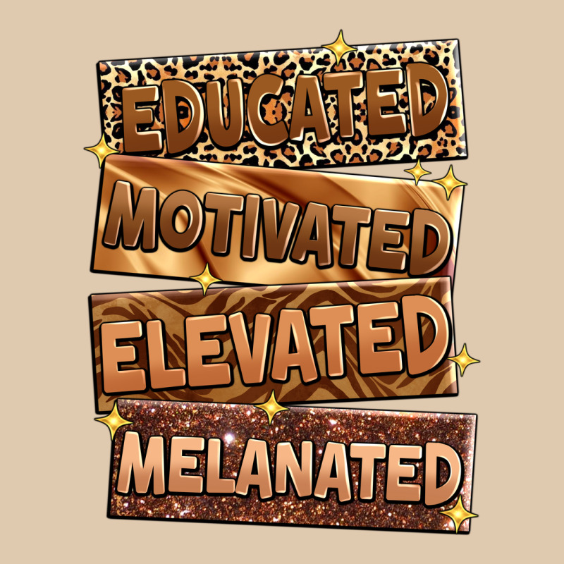 Educated Motivated Elevated Melanated Heavyweight Sweatshirt by Zillion Design Studio | Teevron