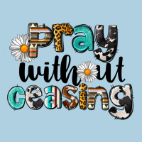 Pray Without Ceasing Premium Hoodie | Teevron