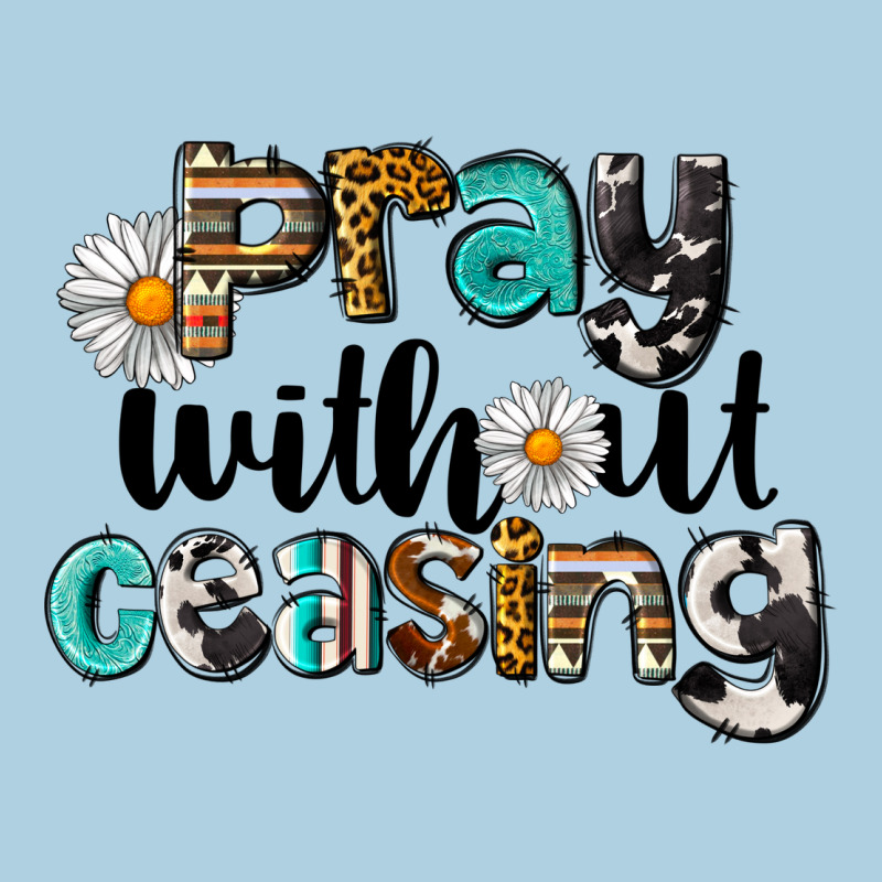 Pray Without Ceasing Premium Hoodie by LillyAllenDesigns | Teevron