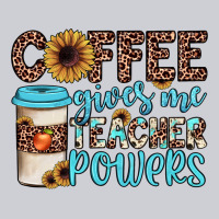 Coffee Gives Me Teacher Powers Classic Tee | Teevron