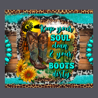 Keep Your Soul Clean And Your Boots Dirty Vintage Hoodie | Teevron