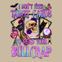 I Don't Need Tarot Cards To Read Your Bullcrap Long Sleeve Tee | Teevron