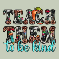 Teach Them To Be Kind Classic Tee | Teevron