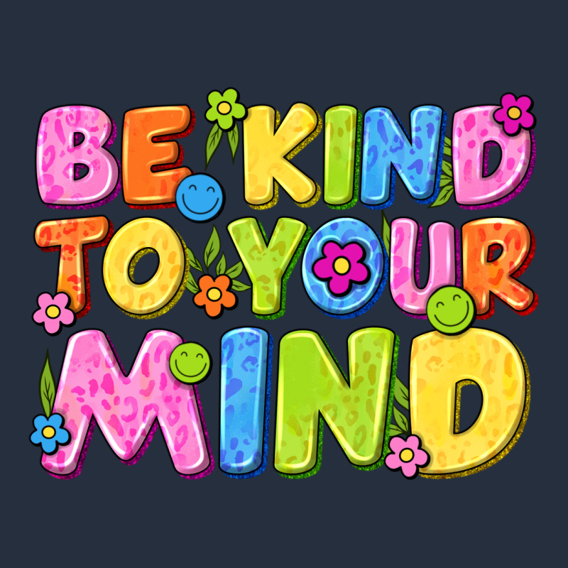 Be Kind To Your Mind Zipper Hoodie by NancyCooperArtShop | Teevron