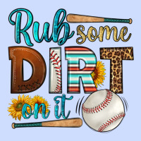 Rub Some Dirt On It Baseball Urban Heavy Tee | Teevron