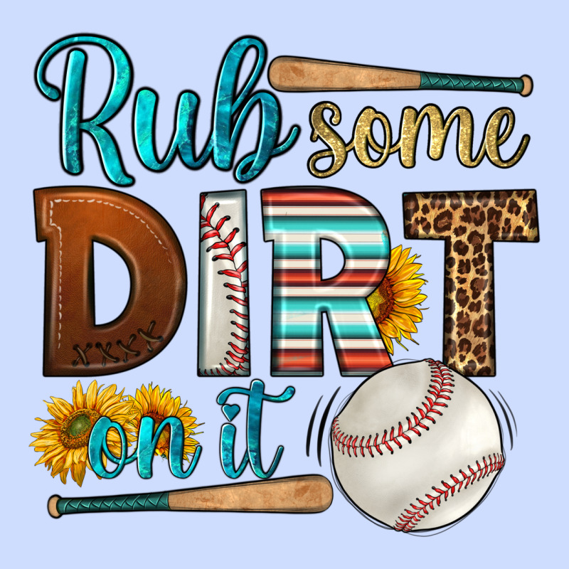 Rub Some Dirt On It Baseball Urban Heavy Tee by HRA Design Shop | Teevron