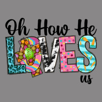 Oh How He Loves Us Vintage Tee | Teevron