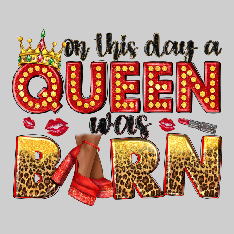 On This Day A Queen Was Born Premium Sweatshirt by NancyCooperArtShop | Teevron