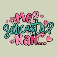 Me Sarcastic Nah... Heavyweight Hoodie | Teevron