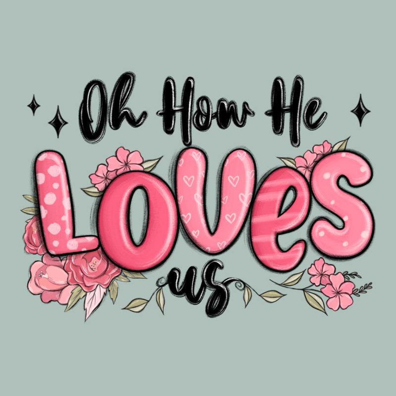 Oh How He Loves Us Heavyweight Hoodie by MaliasSmallBusiness | Teevron