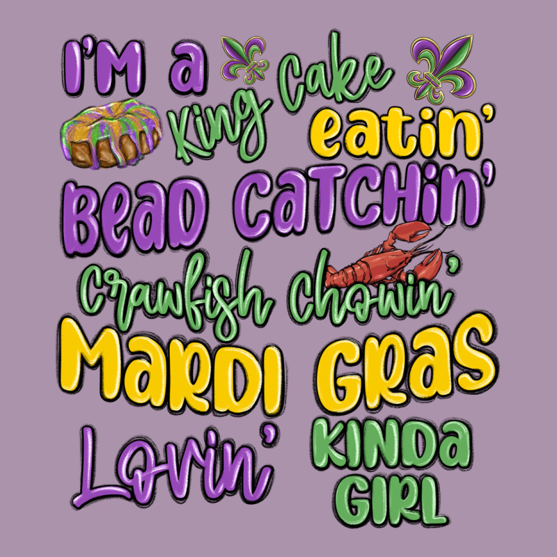 I'm A King Cake Eatin' Mardi Gras Lovin' Kinda Gir Heavyweight Hoodie by MaliasSmallBusiness | Teevron
