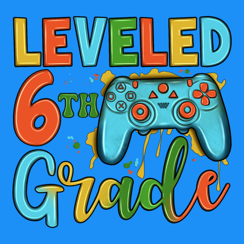 Leveled 6th Grade Classic Tee by JahusDesignShop | Teevron