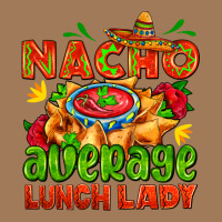 Nacho Average Lunch Lady  With Nacho Classic Tee | Teevron