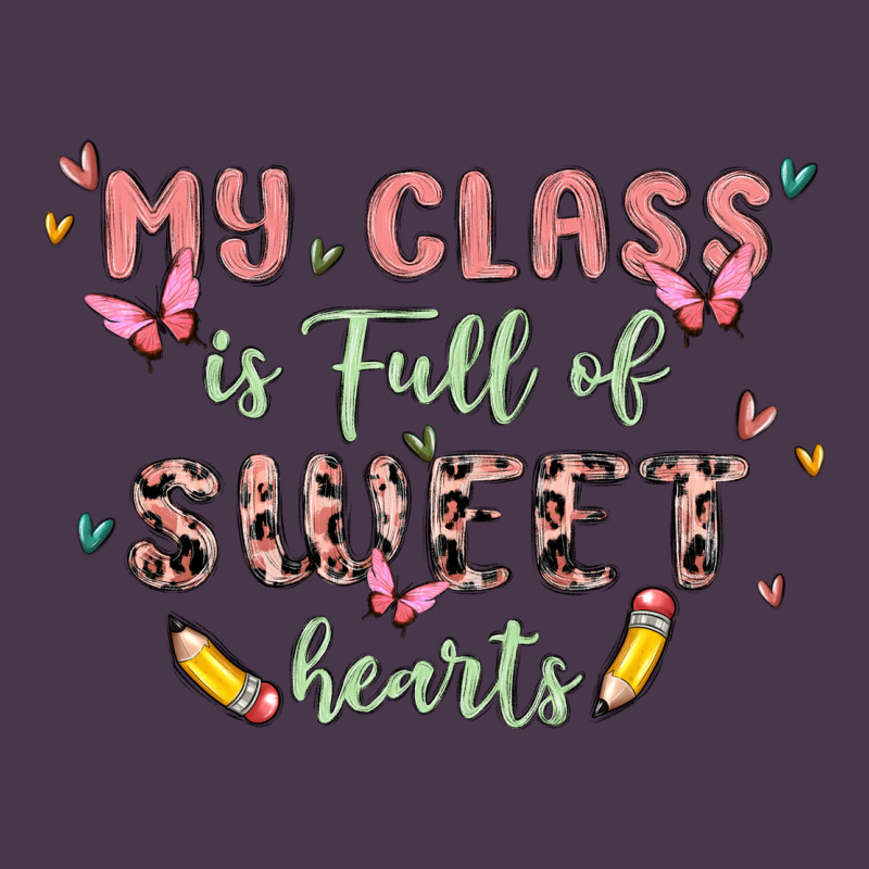 My Class Is Full Of Sweet Hearts Heavyweight Hoodie by MaliasSmallBusiness | Teevron