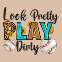 Look Pretty  Play Dirty Urban Heavy Tee | Teevron