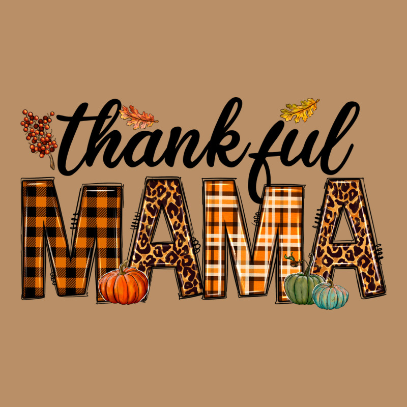 Thankful Mama Vintage Hoodie by texasbilliewilder | Teevron