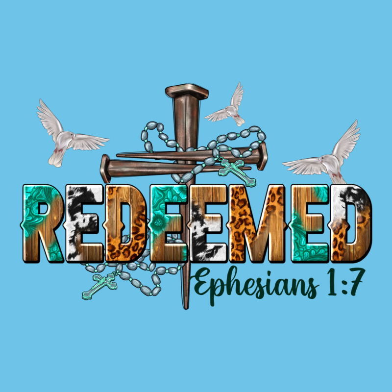 Redeemed Ephesians 1 7 Premium Sweatshirt by NancyCooperArtShop | Teevron