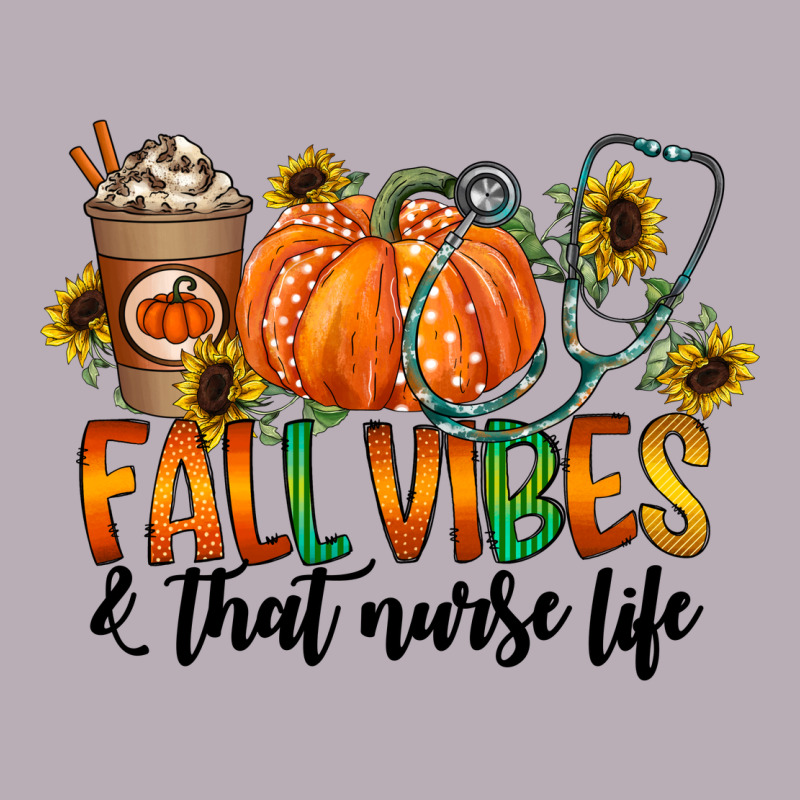 Fall Vibes And That Nurse Life Vintage Tee by CowhideDigitalArt | Teevron