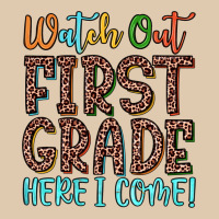Watch Out First Grade Here I Come! Classic Tee | Teevron