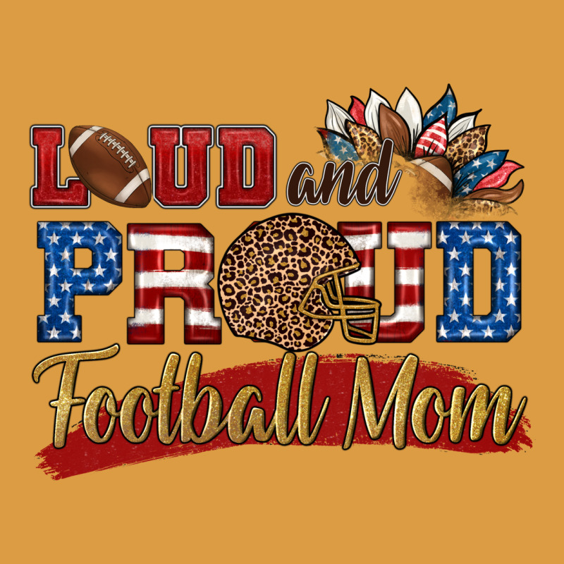 Loud And Proud Football Mom Urban Heavy Tee by HRA Design Shop | Teevron