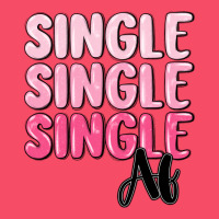 Single Af Premium Sweatshirt | Teevron