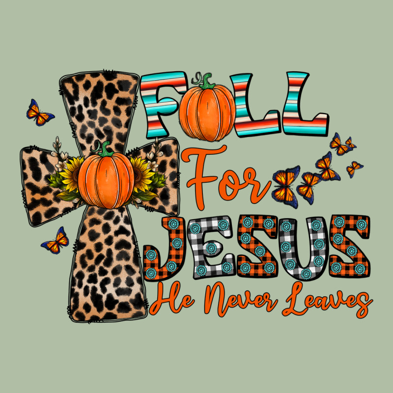 Fall For Jesus He Never Leaves Urban Heavy Tee by CowhideDigitalArt | Teevron